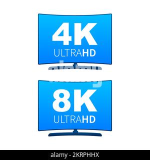 4K und 8K Ultra HD-Label. Spitzentechnologie. LED-Fernsehbildschirm. Vektordarstellung. Stock Vektor
