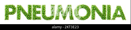 Pneumonie-Wort aus grüner Bakterienzellmolekül-Schrift. Gesundheit und Wohlbefinden. 3D-Rendering Stockfoto