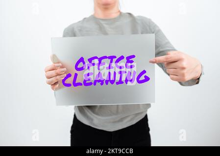 Handgeschriebenes Schild Büroreinigung, Business demonstrieren die Aktion oder den Prozess der Reinigung im Inneren des Bürogebäudes Stockfoto