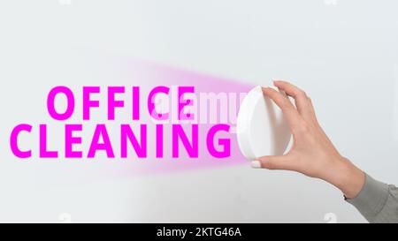 Handgeschriebenes Schild Büroreinigung, Internetkonzept der Vorgang oder Prozess der Reinigung des Gebäudes Stockfoto