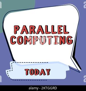 Handgeschriebenes Schild Parallel Computing, Word für simultane Berechnung mittels Software und Hardware Stockfoto