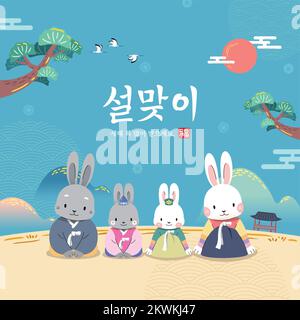 Design der koreanischen Neujahrsveranstaltung. Jahr des Hasen, eine Kaninchenfamilie, die hanbok trägt und grüßt. Mondneujahr, frohes neues Jahr, koreanische Übersetzung. Stock Vektor