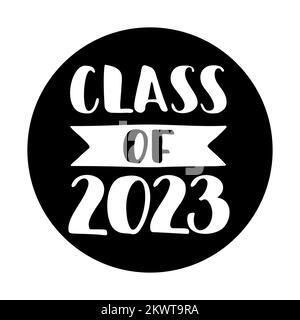 Klasse 2023. Handgezeichnetes Logo mit Pinselbeschriftung „Graduation“ Stock Vektor