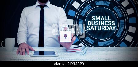 Konzeptunterschrift Small Business Saturday. Ein Wort über den amerikanischen Einkaufsurlaub am Samstag Stockfoto