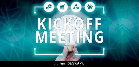 Schreiben mit Text Kickoff Meeting. Geschäftsübersicht Sonderdiskussion über die mit dem Projekt verbundenen Rechtvorschriften Stockfoto
