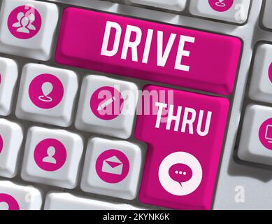 Handgeschriebenes Schild Drive Thru. Geschäftsübersicht, wo Sie die Art des Service erhalten können, indem Sie ihn durchfahren Stockfoto
