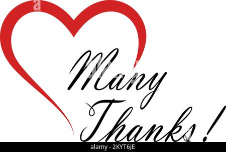 Many Thanks Black Vector Schriftzug mit rotem Herz. Weißer Rücken. Typographische Ornamente für Hintergrund, Poster, Einladung, Kalender, Grußkarte. Stock Vektor