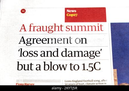 "A enght Summit Agreement on 'Loss and Damage' but a blow to 1,5C", Schlagzeile der Zeitung Guardian Cop27, Schnitt 21.. November 2022 London UK Stockfoto