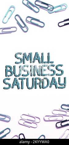 Handgeschriebener Text Small Business Saturday. Am Samstag findet ein amerikanischer Einkaufsurlaub mit Internetkonzept statt Stockfoto