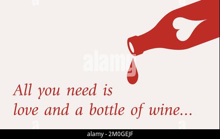 Ein Zitat über die Liebe mit einer Flasche Wein auf beigefarbenem Hintergrund Stock Vektor