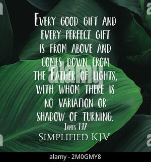 Ein christlicher Bibelvers von James 1:17 über jedes gute und perfekte Geschenk Stockfoto
