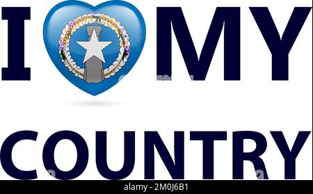 Ich liebe mein Land - Nördliche Marianen. Herz mit Fahnenmotiv Stock Vektor