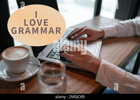 Inspiration mit dem Schild „I Love Grammar“. Internetbegriffshandlung des Bewunderungssystems und der Sprachstruktur Stockfoto