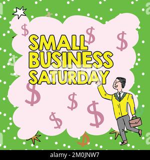 Handgeschriebener Text Small Business Saturday. Am Samstag findet ein amerikanischer Einkaufsurlaub mit Internetkonzept statt Stockfoto