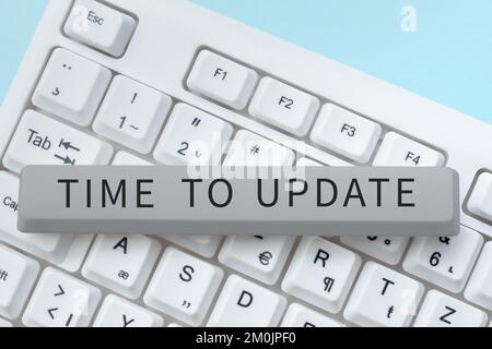 Inspiration, die zeigt, wie viel Zeit zum Aktualisieren bleibt. Wort für die neuesten Informationen über eine bestimmte Situation Stockfoto