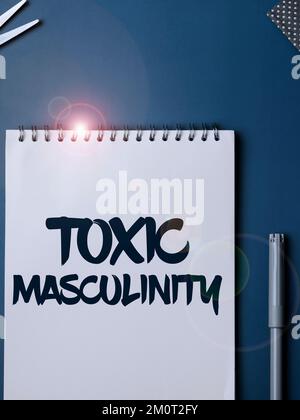 Textzeichen mit toxischer Männlichkeit. Das Geschäftskonzept beschreibt enge repressive Ideen zur Rolle des männlichen Geschlechts Stockfoto