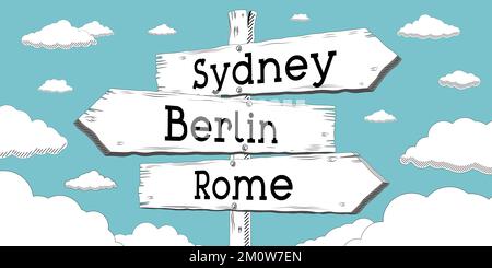 Sydney, Berlin, Rom - Wegweiser mit drei Pfeilen Stockfoto