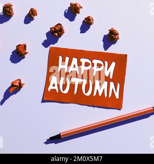 Schild mit der Aufschrift „Happy Autumn“. Business Showcase jährliche Sonderfeierlichkeiten Stockfoto