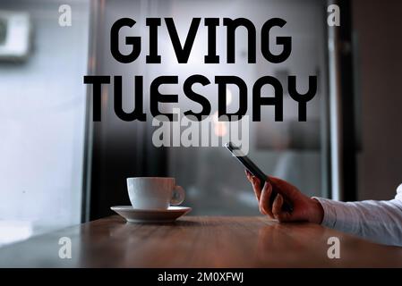 Konzeptausstellung für Dienstag. Konzept bedeutet internationaler Tag des Wohltätigkeits-Hashtag-Aktivismus Stockfoto