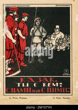 Der Kosaken, zu wem gehörst du? Mit uns oder mit ihnen?“ (Russisch: Казак, ты с кем? С нами или с ними?) Poster von Dmitry Moor, erstmals 1920 in der UdSSR veröffentlicht. Stockfoto