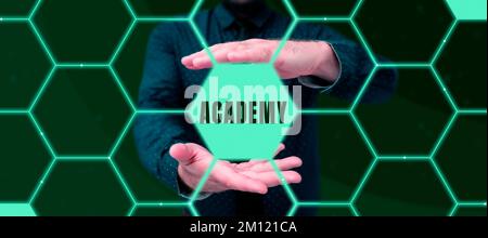 Textzeichen für Academy. Ein Wort dafür, wo Studenten akademische Unterstützung erhalten können Stockfoto