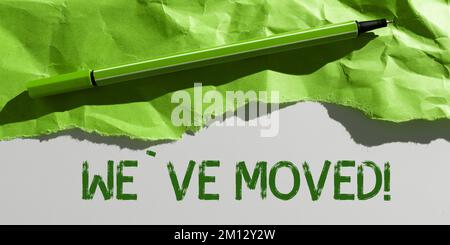 Konzeptuelle Darstellung We'Ve bewegte sich. Konzeptionelles Foto, das von einem anderen Ort desselben oder eines anderen Landes leben wird Stockfoto