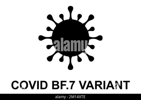 BF.7. Neue Variante des SARS-CoV-2-Coronavirus. Subvariante von Omicron. Horizontale Konstruktion. Virus-Design und schwarzer Text. Coronavirus. Stockfoto