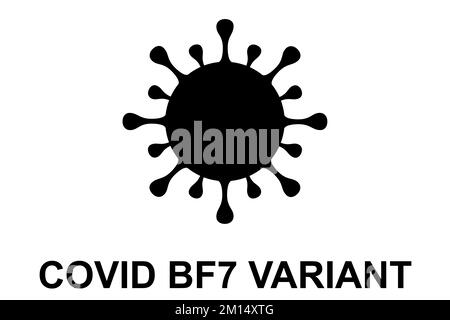 BF.7. Neue Variante des SARS-CoV-2-Coronavirus. Subvariante von Omicron. Horizontale Konstruktion. Virus-Design und schwarzer Text. Coronavirus. Stockfoto