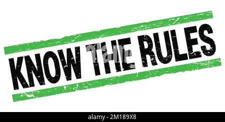 MACHEN Sie SICH MIT DEM REGELTEXT vertraut, der auf einem schwarz-grünen Rechteckstempelzeichen steht. Stockfoto