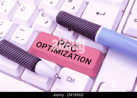 Schild mit PPC-Optimierung. Business Showcase Verbesserung der Suchmaschinenplattform für Pay-per-Click Stockfoto