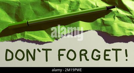 Textbeschriftung mit Nicht vergessen. Internet-Konzept, jemanden zu bitten, mit anderen in Verbindung zu bleiben Stockfoto