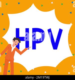 Schild mit HPV. Konzeptfoto Gruppe von Viren, die Ihre Haut und die feuchten Membranen beeinflussen Stockfoto
