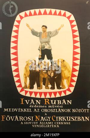 Poster - Union State Circus in Budapest. Ivan Ruban - geehrter Künstler der RSFSR. Ungarn, 1960er. Stockfoto