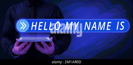 Textzeichen mit „Hallo, mein Name ist“. Wort für die Vorstellung neuer Mitarbeiter als Präsentation Stockfoto