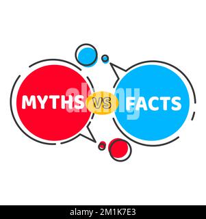 Mythen vs. Fakten – Symbol. Wahrheit und falsch, wahr gegen Lüge, dünne Sprechblasen. Vektorabzeichen von Mythos-Aufhebungen oder Faktenprüfung, Ballons mit roten und blauen Wörtern von wahr- und Falschquiz, Realität vs. Fiktion Stock Vektor