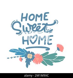 Hand-Schriftzug-Typografie-Poster. Kalligraphische Zitat trautes Heim. Für Einweihungsparty Poster, Grußkarten, home Dekorationen. Vektor-illustration Stock Vektor