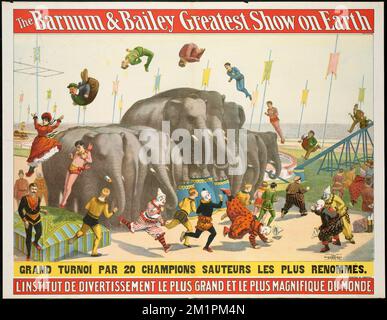 Die größte Show der Welt in Barnum & Bailey : L'Institut de Divertissement le plus Grand et le plus magnifique du monde. , Zirkusse & Shows, Clowns, Akrobaten, Zirkustiere, Elefanten, Barnum und Bailey. Richard Dale McMullan Kollektion Stockfoto