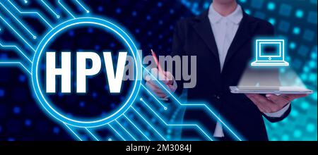Schild mit HPV. Wort für Gruppe von Viren, die Ihre Haut und die feuchten Membranen beeinflussen Stockfoto