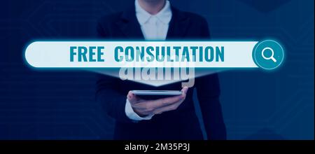 Konzeptionelle Beschriftung Kostenlose Beratung. Ein Wort für medizinische und rechtliche Diskussionen ohne Bezahlung Stockfoto