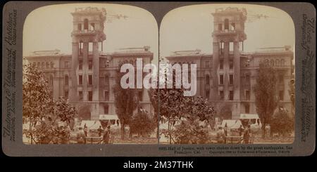 Die Halle der Justiz, mit dem Turm, erschüttert durch das große Erdbeben, San Francisco, Cal. , Gerichtsgebäude, Erdbeben, San Francisco Earthquake and Fire, Kalifornien, 1906 Stockfoto