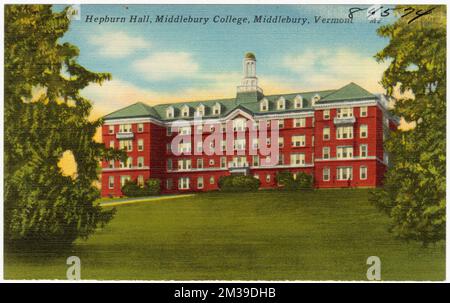 Hepburn Hall, Middlebury College, Middlebury, Vermont, Universitäten und Hochschulen, Tichnor Brothers Collection, Postkarten der Vereinigten Staaten Stockfoto