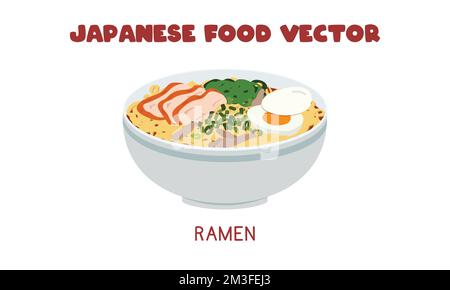 Japanische Ramen-Nudelsuppe flache Vektorzeichnung, Clipart-Cartoon-Stil. Asiatisches Essen. Japanische Küche. Traditionelle japanische Küche Stock Vektor