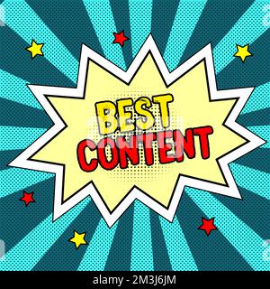 Textzeichen mit dem besten Inhalt. Word für Informationen und Erlebnisse, die an das Publikum gerichtet sind Stockfoto