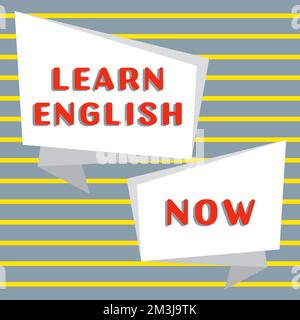 Schreiben Text anzeigen Jetzt Englisch lernen. Konzept bedeutet, Kenntnisse und Fertigkeiten der englischen Sprache zu erwerben oder zu erwerben Stockfoto