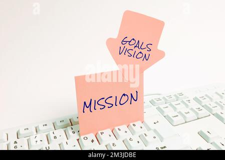 Schild mit Zielen Vision Mission. Wort für praktischen Planungsprozess zur Unterstützung von Community-Gruppen Stockfoto