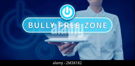 Schild mit der Aufschrift „Bully Free Zone, Business Concept Be Respect to other Mobbing“ ist hier nicht erlaubt Stockfoto