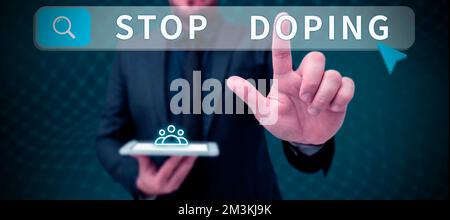 Textunterschrift mit „Stop Doping“, Wort für „Don't use Banned athletic Performance Enhancing drugs“ Stockfoto