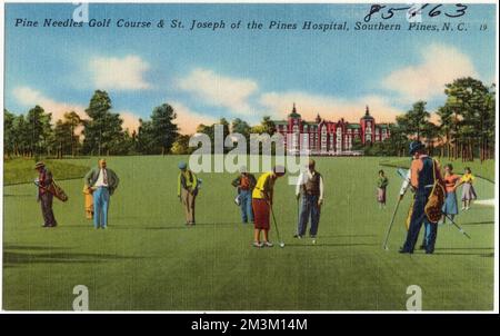 Pine Needles Golfplatz & St. Joseph of the Pines Hospital, Southern Pines, N. C. , Hospitals, Tichnor Brothers Collection, Postkarten der Vereinigten Staaten Stockfoto