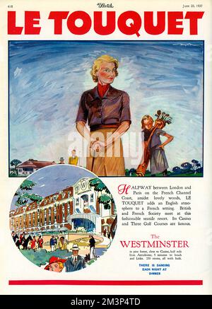 1937 Werbung für das Westminster Hotel im schicken französischen Resort Le Touquet, 'auf halbem Weg zwischen London und Paris an der wunderschönen französischen Ärmelkanalküste, inmitten wunderschöner Wälder, fügt Le Touquet eine englische Atmosphäre zu einem französischen Setting hinzu. Die britische und französische Gesellschaft treffen sich in diesem schicken Resort am Meer. Sein Casino und drei Golfplätze sind berühmt.“ Der Werbung zufolge befindet sich das Westminster in einem Pinienwald, in der Nähe des Kasinos, eine halbe Meile (800 m) vom Aerodrome und fünf Minuten vom Strand und Golfplätzen entfernt. Perfekt! Datum: 1937 Stockfoto