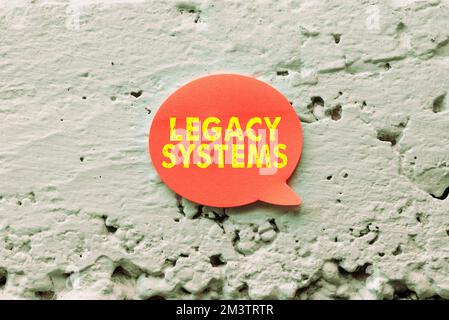 Schild mit älteren Systemen. Internetkonzept alte Methodentechnologie Computersystem oder Anwendungsprogramm Stockfoto